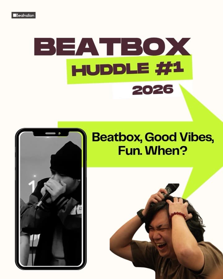Beatbox Huddle #1 2026